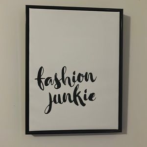 “Fashion Junkie” Wall decor
